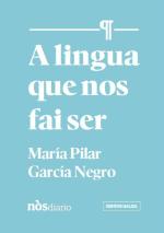 A lingua que nos fai ser