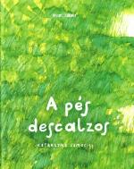 A ps descalzos, de Katarzyna Samosiej