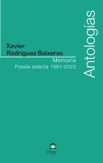 Memoria. Poes�a selecta. 1981-2023