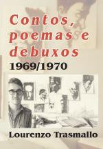 Contos, poemas e debuxos (1969-1970)