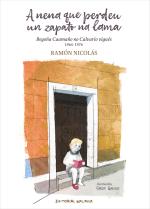 A nena que perdeu un zapato na lama. Bego�a Caama�o no Calvario vigu�s 1964-1976