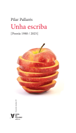 Unha escriba (Poes�a 1980/2026)
