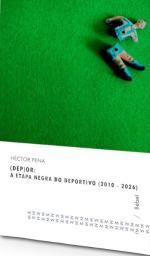 (DEP)or: A etapa negra do Deportivo (2010-2026)